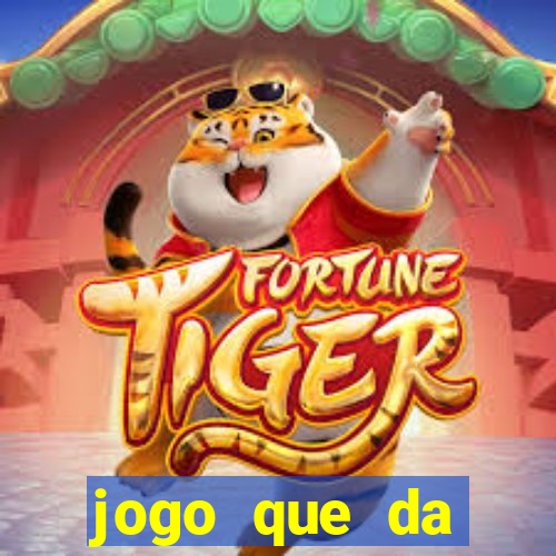 jogo que da dinheiro para se cadastrar